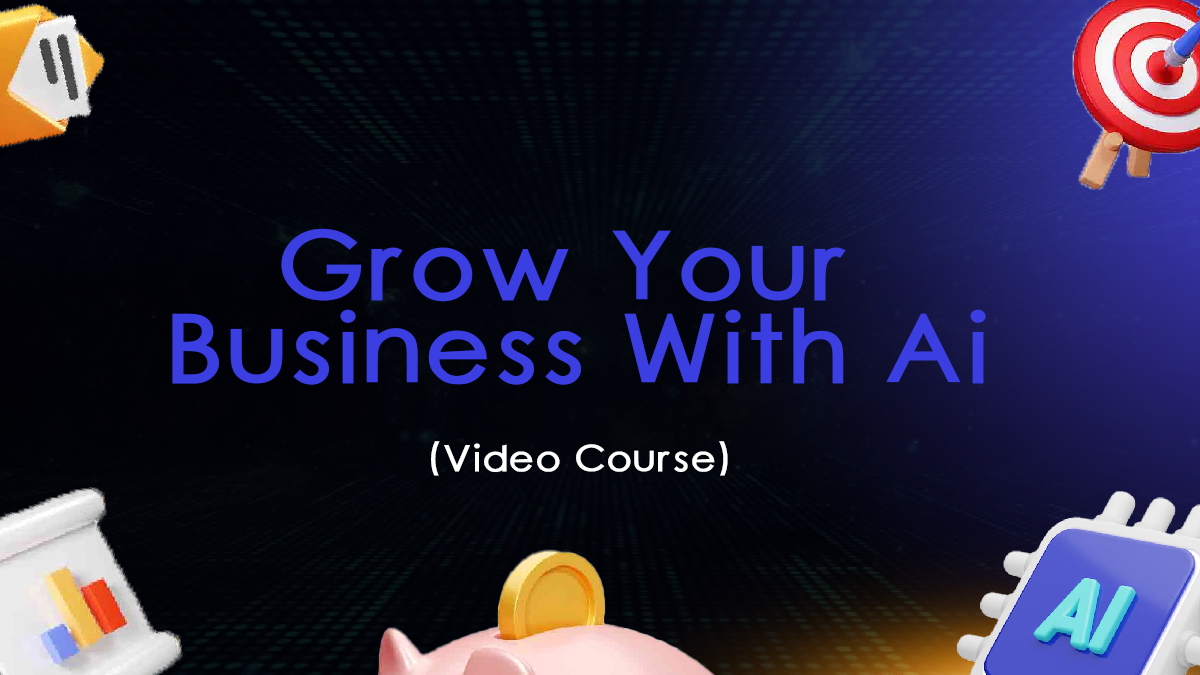 Grow Your Business With Ai